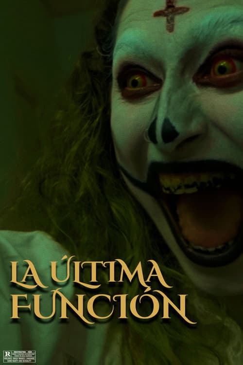 La Última Función afişi