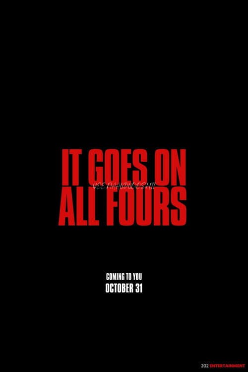 It Goes On All Fours afişi