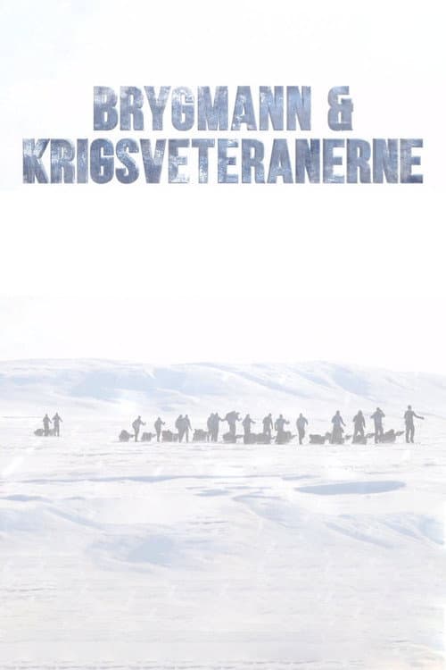 Brygmann og krigsveteranerne afişi