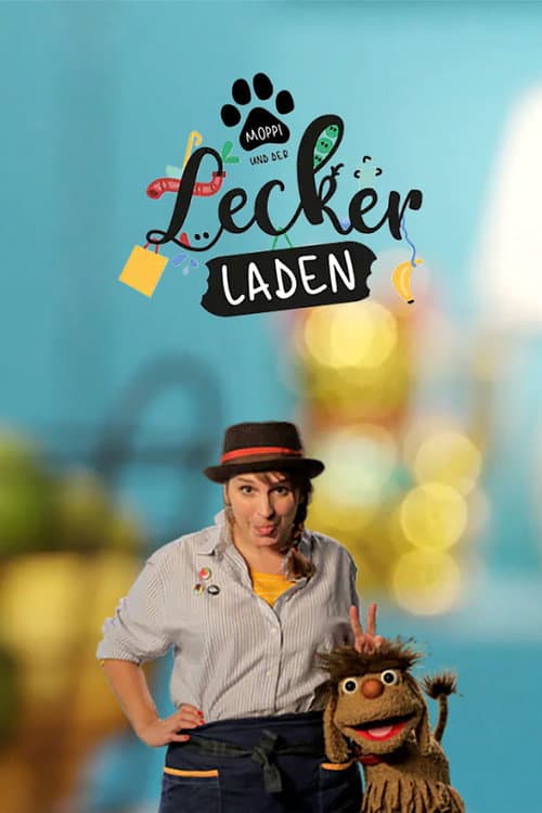 Moppi und der Leckerladen afişi
