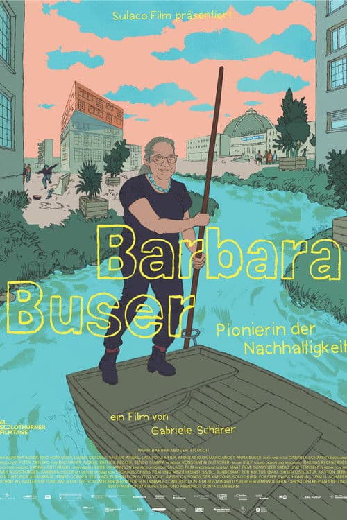 Barbara Buser – Pionierin der Nachhaltigkeit afişi