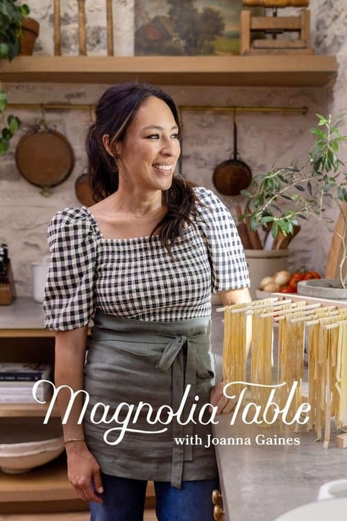 Magnolia Table with Joanna Gaines afişi