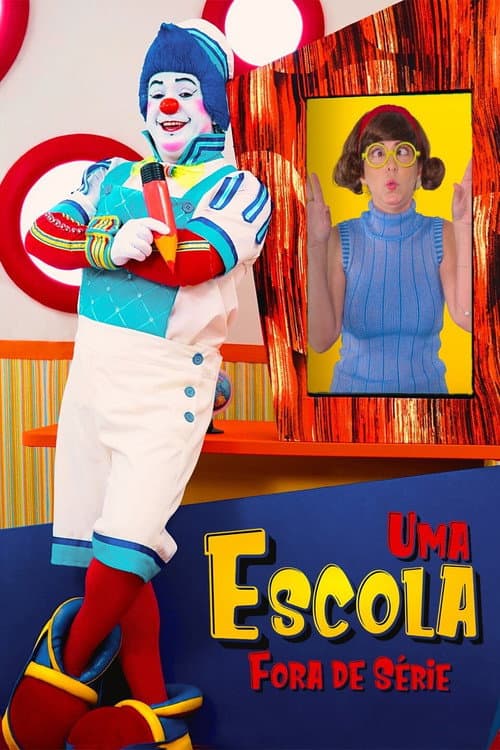 Uma Escola Fora de Série afişi