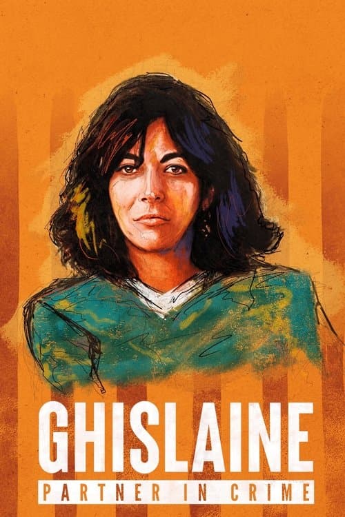 Ghislaine - Partner in Crime afişi