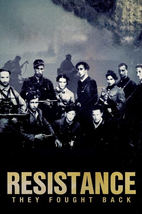 Resistance: They Fought Back afişi