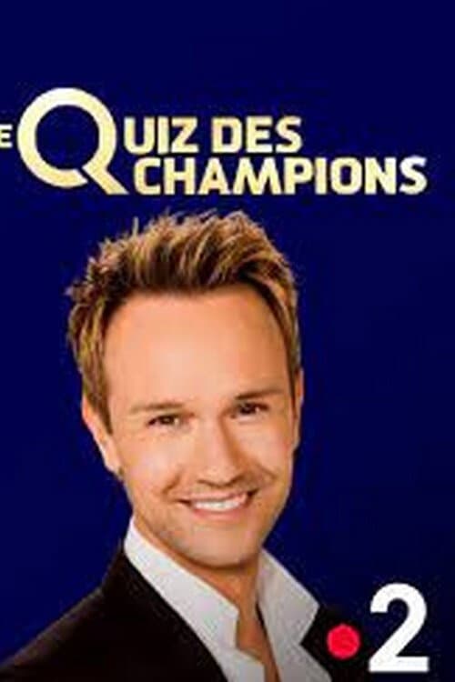 Le Quiz des champions afişi
