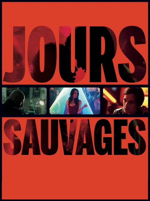 Jours sauvages afişi