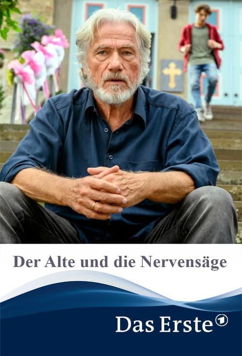 Der Alte und die Nervensäge afişi