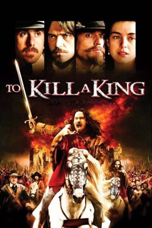 To Kill a King afişi