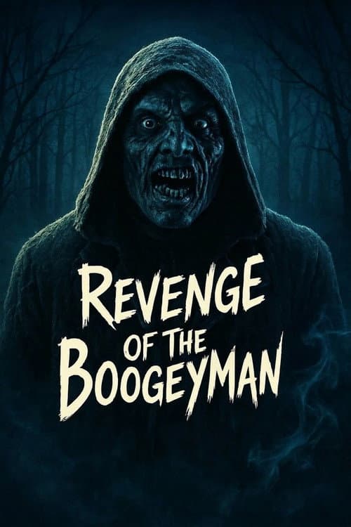 Revenge of the Boogeyman afişi