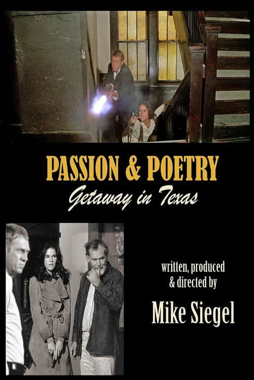 Passion & Poetry: Getaway in Texas afişi