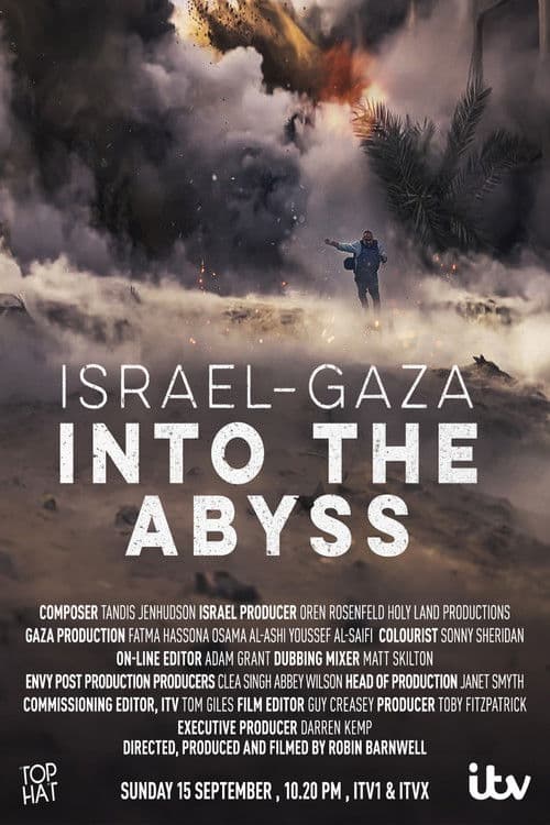 Israel and Gaza: Into the Abyss afişi