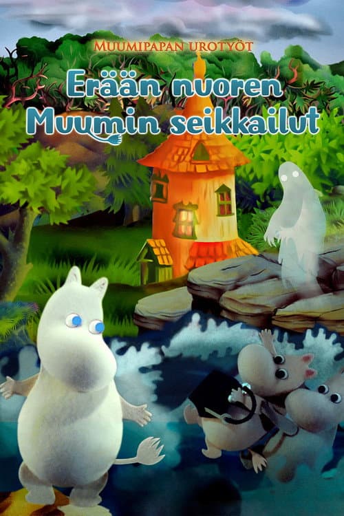 Muminpappans bravader - En ung Mumins äventyr afişi
