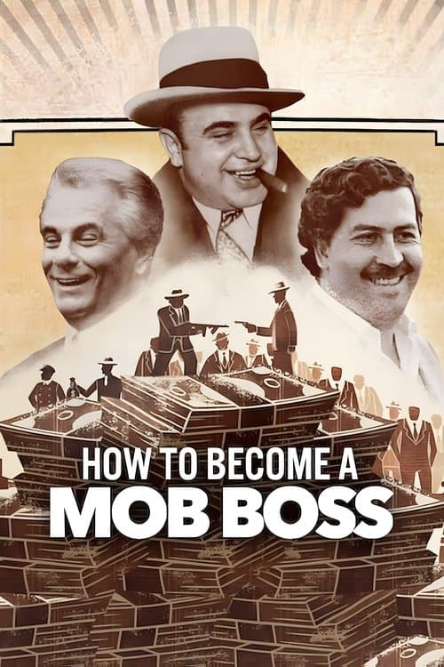 Mafya Babası Nasıl Olunur? afişi