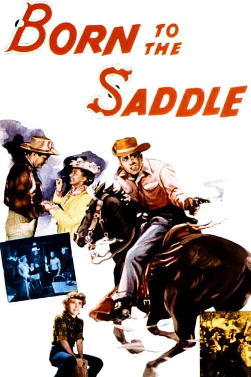 Born to the Saddle afişi