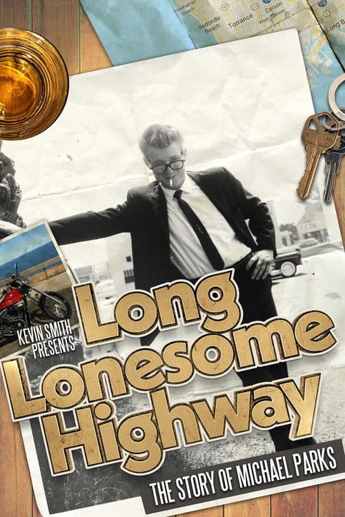 Long Lonesome Highway: The Story of Michael Parks afişi