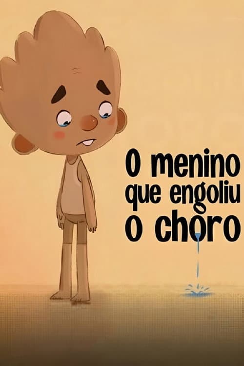 O Menino que Engoliu o Choro