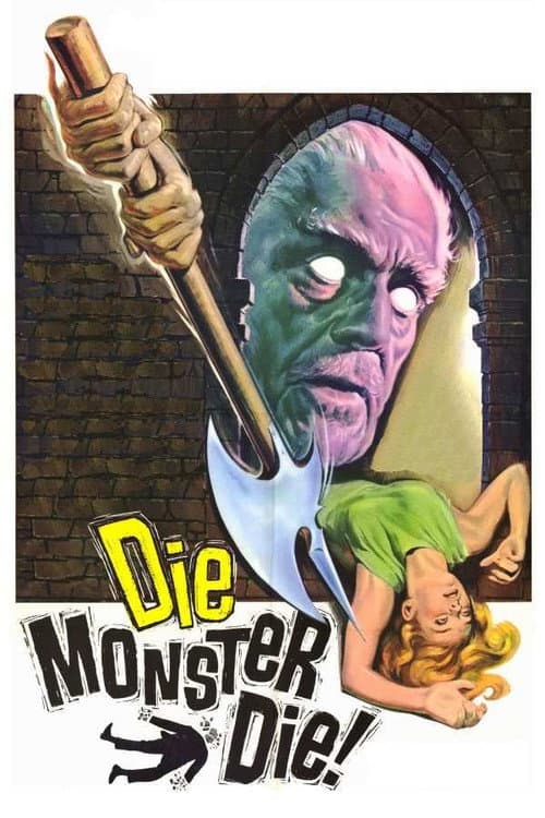 Die, Monster, Die! afişi