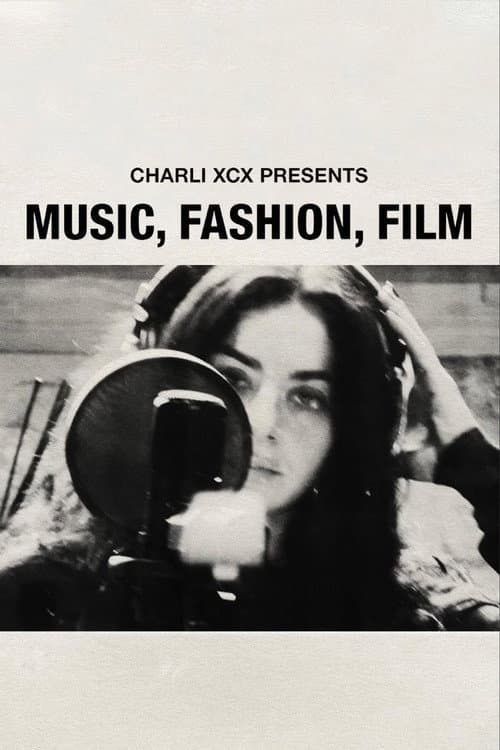 Music, Fashion, Film afişi