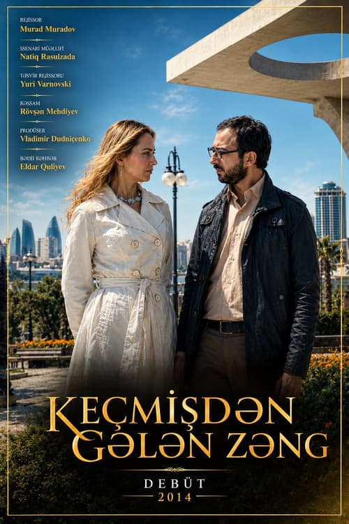 Keçmişdən gələn zəng afişi