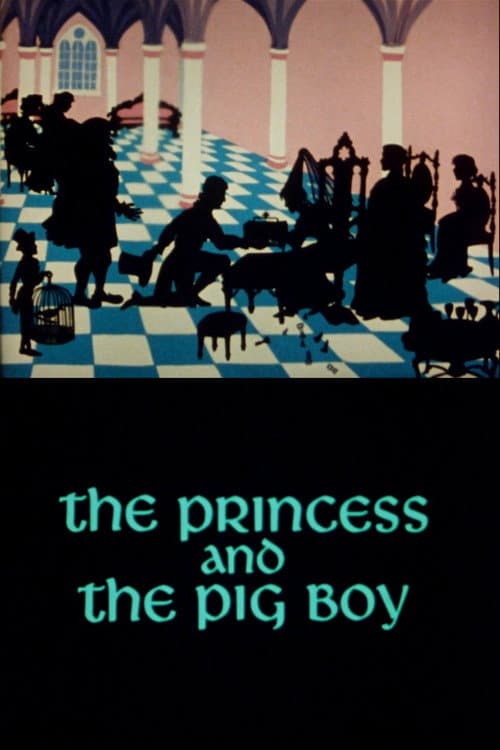 The Princess and the Pig Boy afişi