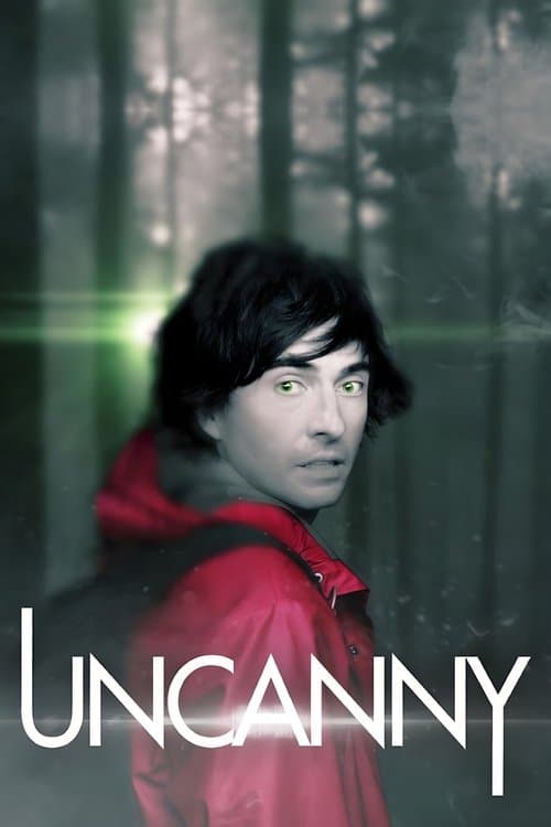 Uncanny afişi