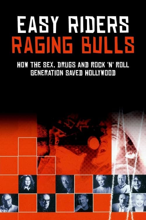 Easy Riders, Raging Bulls: How the Sex 'n' Drugs 'n' Rock 'n' Roll Generation Saved Hollywood afişi