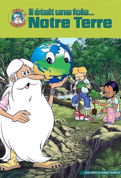 Il était une fois... notre Terre afişi