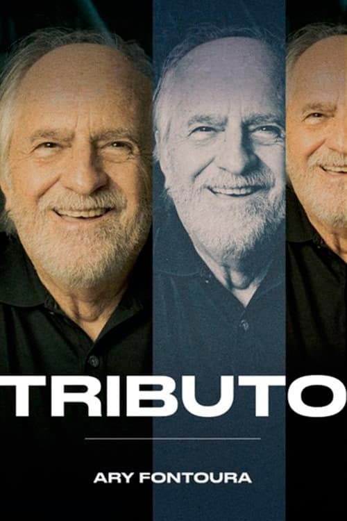 Tributo: Ary Fontoura afişi