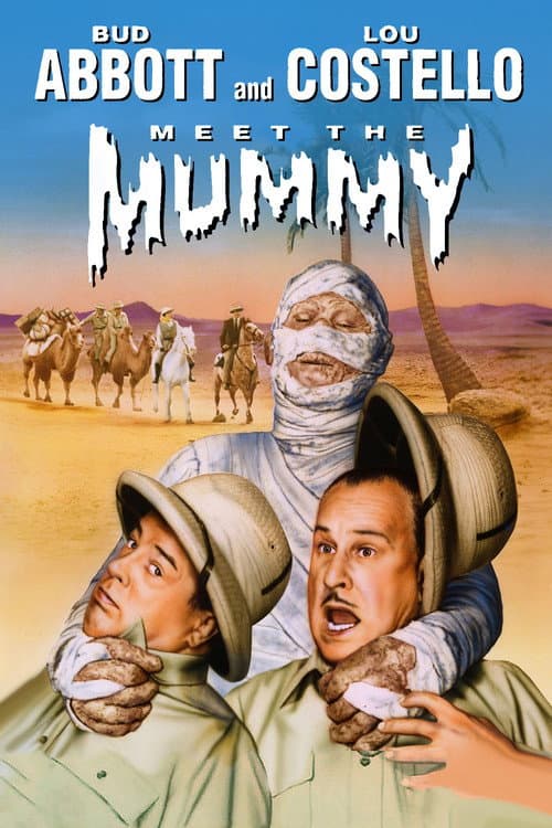 Abbott and Costello Meet the Mummy afişi