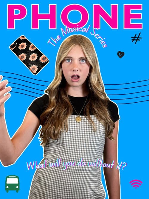 Phone: The Musical Series afişi