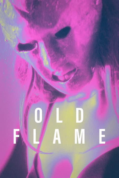 Old Flame afişi