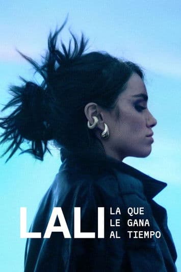 Lali: La que le gana al tiempo afişi