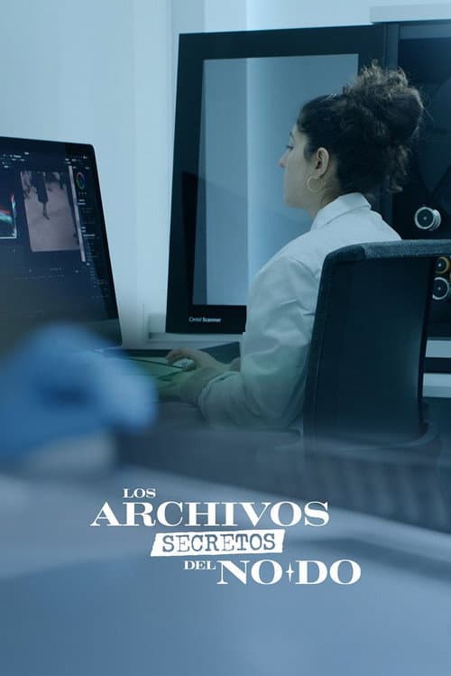 Los archivos secretos del NO-DO afişi
