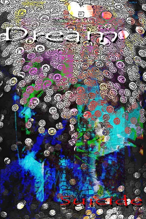 Dream Suicide afişi