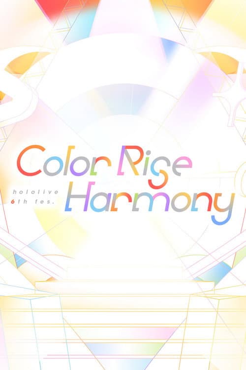 hololive 6th fes. Color Rise Harmony Day 2 Creators' Stage afişi