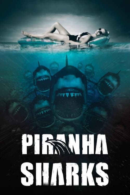 Piranha Sharks afişi