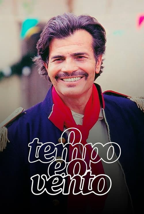 O Tempo e o Vento afişi