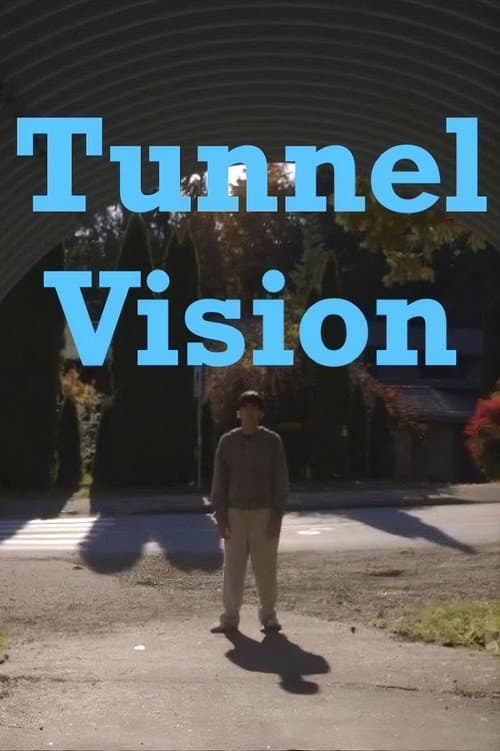 Tunnel Vision afişi