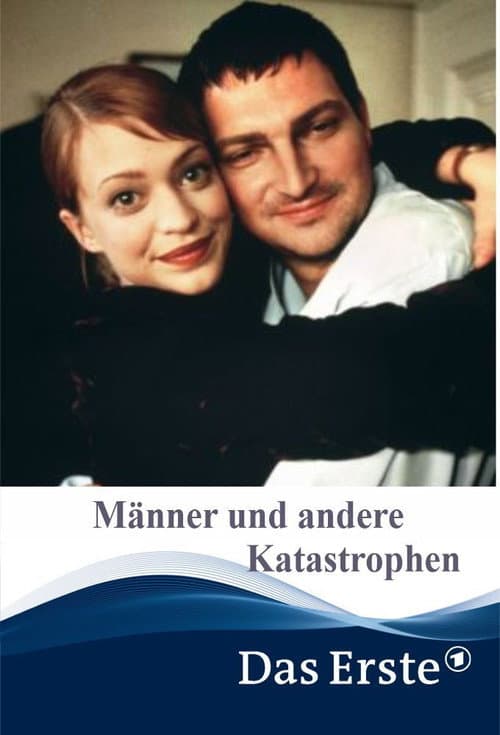 Männer und andere Katastrophen afişi