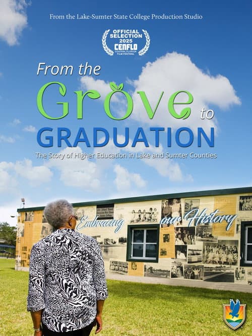 From the Grove to Graduation afişi