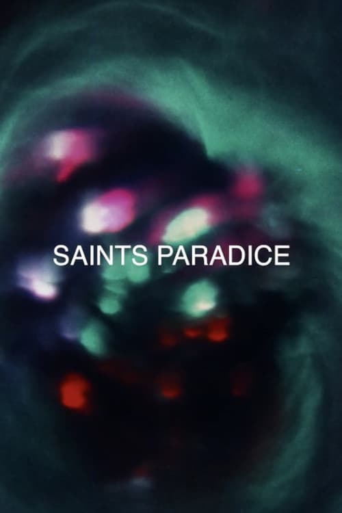 Saints paradice afişi