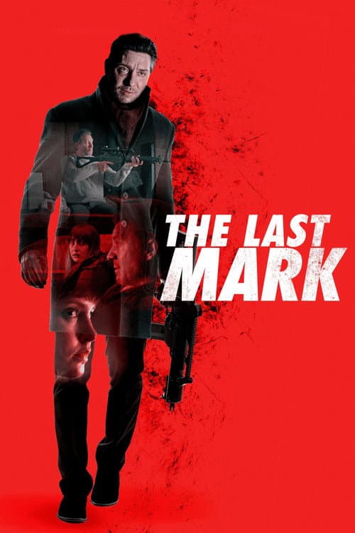 The Last Mark afişi