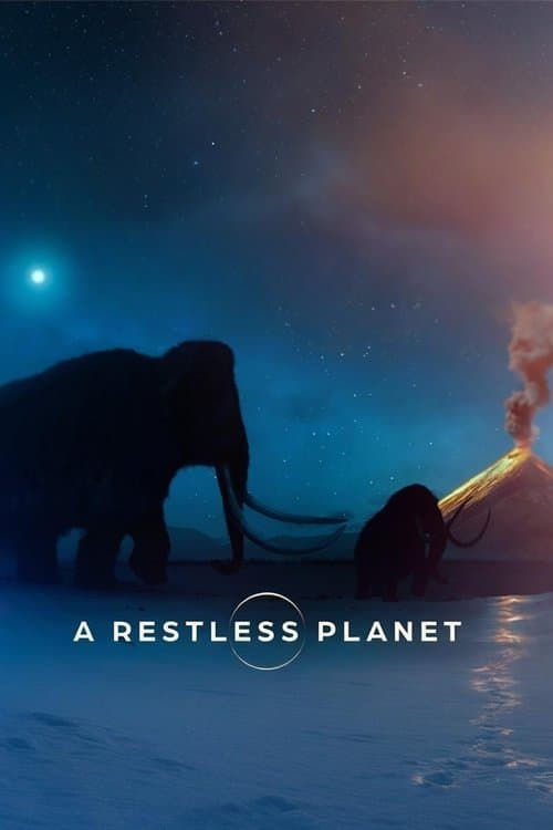 A Restless Planet afişi