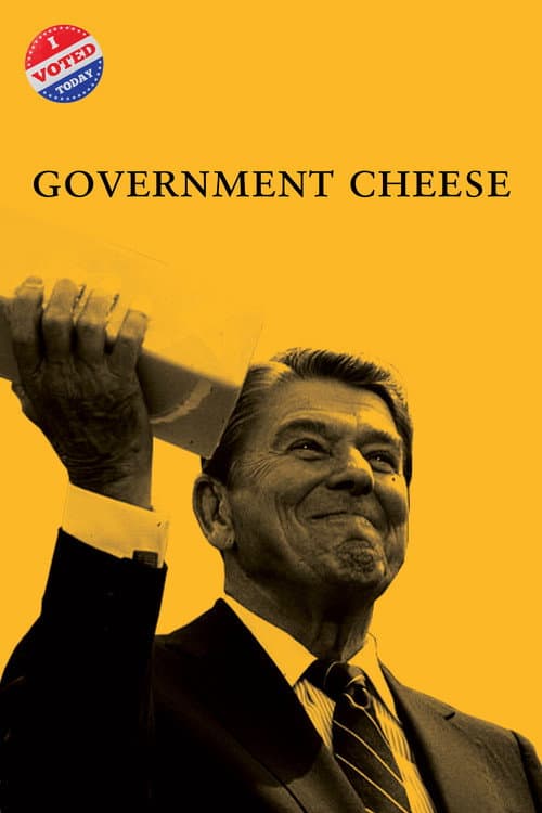 Government Cheese afişi