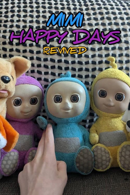 Mimi Happy Days Revived afişi