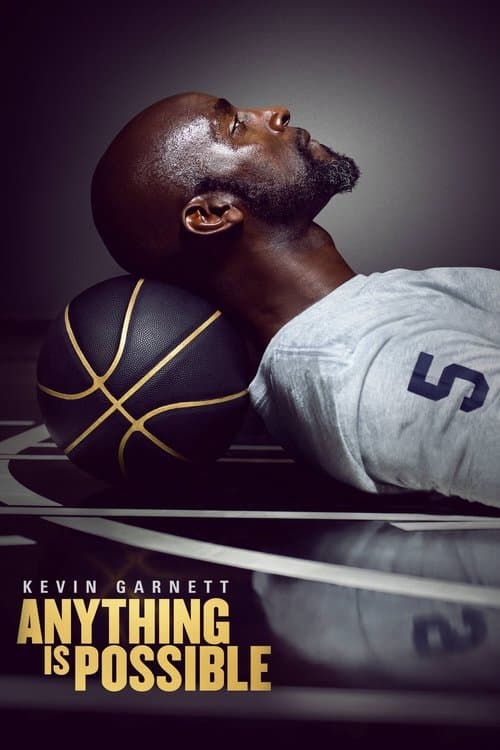 Kevin Garnett: Anything Is Possible afişi