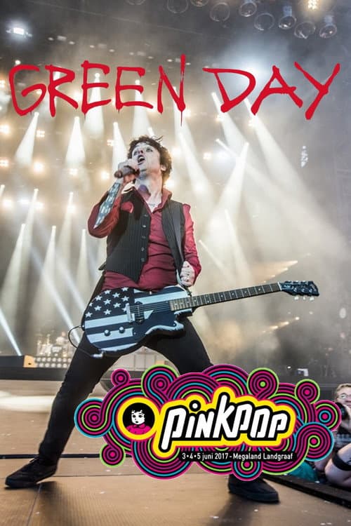 Green Day - Pinkpop 2017 afişi