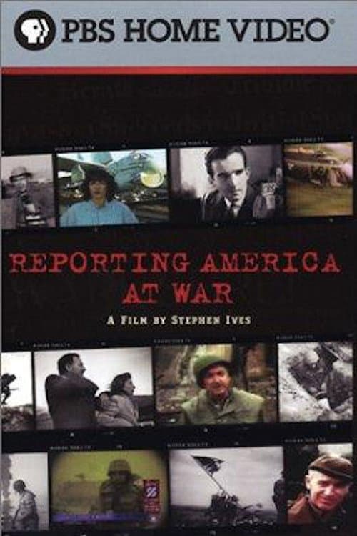 Reporting America at War afişi