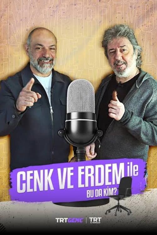 Cenk ve Erdem ile Bu da Kim? afişi